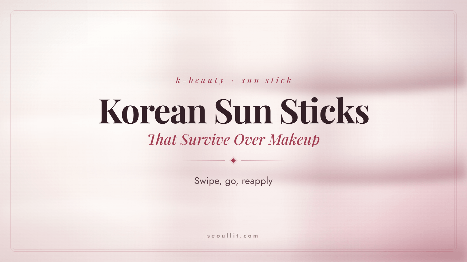 Korean sun sticks for reapplying over makeup — Seoullit cover