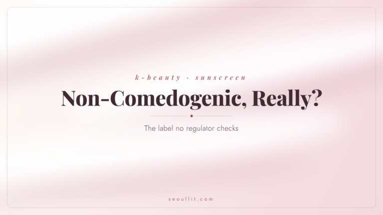 Non-comedogenic sunscreen, does the label mean anything, Seoullit cover