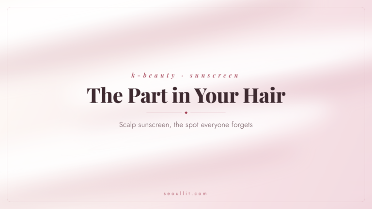 Scalp sunscreen for the part line and hairline, the spots people forget to protect