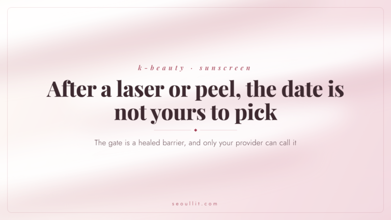 Sunscreen after cosmetic procedures: why the start date is a healing call, not a number of days