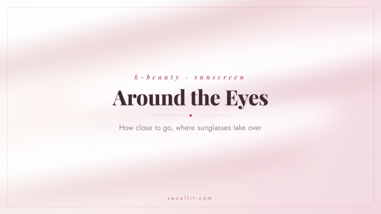 Sunscreen around the eyes: how close to apply and where sunglasses take over