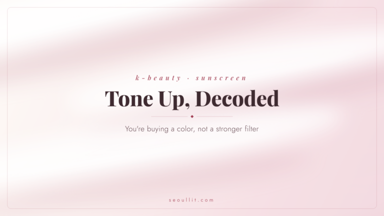 Tone up sunscreen explained, where the brightness really comes from, Seoullit cover