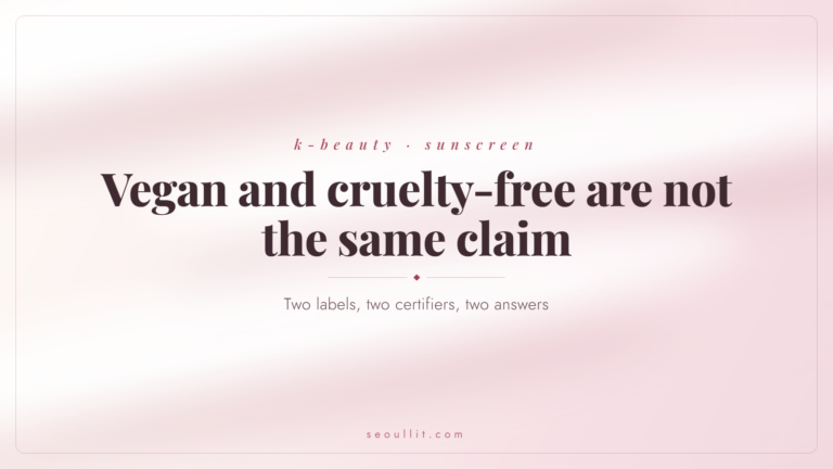 Vegan Korean sunscreen claims checked against certifier databases, not brand pages