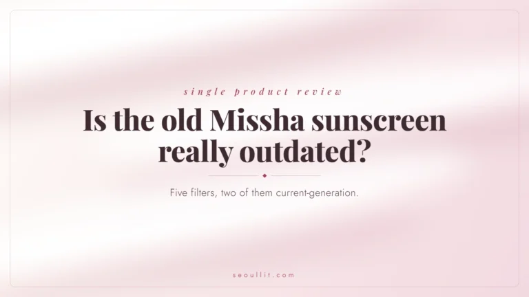 Missha All Around Safe Block review: five filters, two of them current-generation