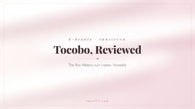 Tocobo Bio Watery sunscreen research review, filters and who it's for, Seoullit cover
