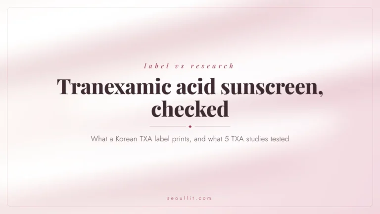 Tranexamic acid sunscreen: a Korean TXA sunscreen's label next to what the TXA studies actually tested